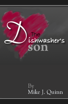 The Dishwasher’s Son Part 1 now available